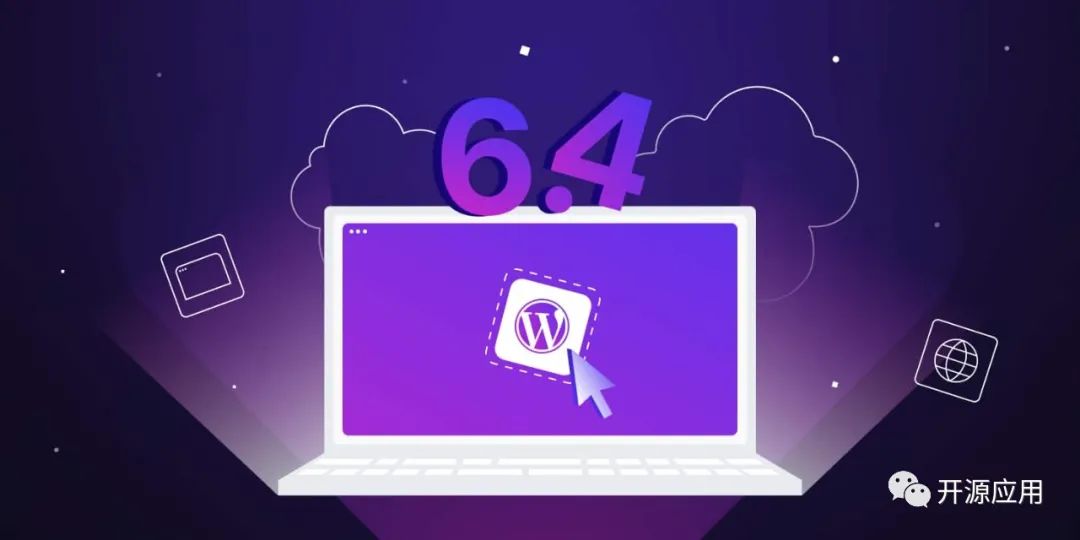 WordPress 6.4 新增了这些功能，我能用吗？-3s源码网